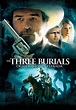 The Three Burials of Melquiades Estrada (2005) | Kaleidescape Movie Store