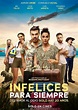 Infelices para Siempre (2023) - IMDb