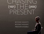 Chasing the Present (Film 2020): trama, cast, foto - Movieplayer.it