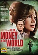 All the Money in the World (2017) - Ridley Scott | Synopsis ...