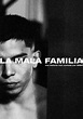 Sección visual de La mala familia - FilmAffinity
