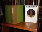 Welcome to the Club by Wood, Clement Biddle: Near Fine Hardcover (1966 ...