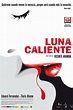 Luna caliente (2009) — The Movie Database (TMDb)