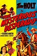The Mysterious Desperado - Rotten Tomatoes
