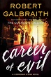 Career Of Evil By Robert Galbraith Gets A Cover, Synopsis And Official ...