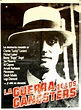 "GUERRA DE LOS GANGSTERS, LA" MOVIE POSTER - "GANGSTER WARS" MOVIE POSTER