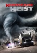 The Hurricane Heist (2018) - Posters — The Movie Database (TMDB)