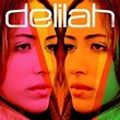 Delilah >> album "From the Roots Up"