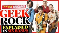 Everything You Need To Know About Geek Rock Explained in Six Bands ...