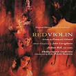John Corigliano - The Red Violin - Original Motion Picture Soundtrack ...