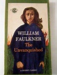 The Unvanquished by William Faulkner 1962 Signet Classic Paperback ...