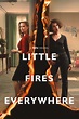 Review: Little Fires Everywhere (Serie) | Medienjournal