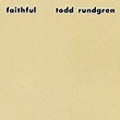 Todd Rundgren - Faithful - Amazon.com Music