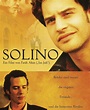 Solino - Film (2002) - EcranLarge.com