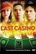 The Last Casino | Ace Entertainment