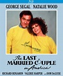 Last Married Couple in America Blu Ray - Cinema Classics