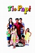 Tio Papi Movie Streaming Online Watch