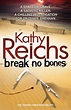 Kathy Reichs | Break No Bones (UK)