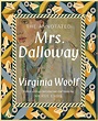 Amazon.com: The Annotated Mrs. Dalloway: 9781631496769: Emre, Merve ...