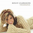 Thankful (Kelly Clarkson album) - Wikipedia