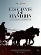 Photos et Affiches de Les Chants de Mandrin