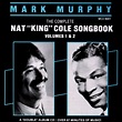 The Complete Nat "King" Cole Songbook, Volumes 1 & 2 | Discogs
