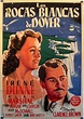 "ROCAS BLANCAS DE DOVER, LAS" MOVIE POSTER - "THE WHITE CLIFFS OF DOVER ...