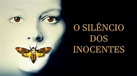 O Silêncio dos Inocentes - Trailer Oficial (Legendado) - YouTube