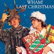 Wham! - Last Christmas - Reviews - Album of The Year