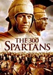 The 300 Spartans - movie: watch stream online