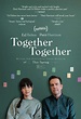 Film Review: “Together Together” Offers a Moving Study of Loneliness ...