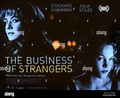 THE BUSINESS OF STRANGERS, from left: Stockard Channing, Julia Stiles ...