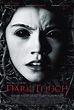 Dark Touch (2013) Poster #1 - Trailer Addict