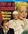 Classic Movies: NOT AS A STRANGER (1955) Starring Olivia de Havilland ...