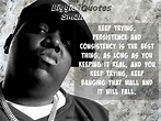 Biggie Smalls Quotes - Top 10 Best - Sayings By Notorious B.I.G.