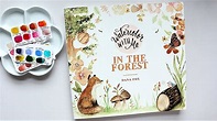 Watercolour With Me In The Forest by Dana Fox | Book Review + Demo ...