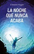 ..:Lectura Directa:..: [Review 429]: La noche que nunca acaba – Edward ...