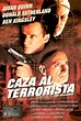 Caza al terrorista - Película 1997 - SensaCine.com