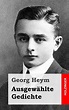 Ausgewählte Gedichte : Heym, Georg: Amazon.de: Bücher