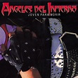 Ángeles Del Infierno: mejores canciones · discografía · letras