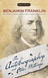 The Autobiography and Other Writings by Benjamin Franklin - Penguin ...
