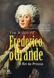 Frederico, O Grande O Rei Da Prússia - SBS