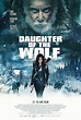 Daughter of the Wolf - Film 2019 - FILMSTARTS.de