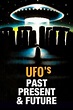 UFOs: Past, Present, and Future (1974) — The Movie Database (TMDB)