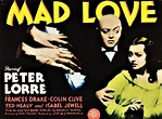 Mad Love (1935) | Film posters vintage, Madly in love, Movie posters