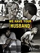 We Have Your Husband (TV Movie 2011) - IMDb