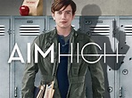 Watch Aim High: The Complete First Season | Prime Video