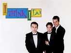 I Think I Do (1997) - Rotten Tomatoes