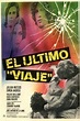 El último viaje (1974) - FilmAffinity