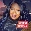Meli'sa Morgan on Amazon Music Unlimited